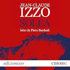 Solea Audiolibro Por Jean-Claude Izzo arte de portada