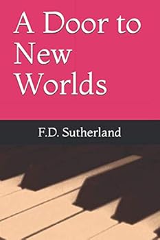 Paperback A Door to New Worlds (Premier Performances Series) Book