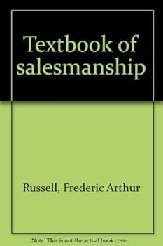Textbook of Salesmanship