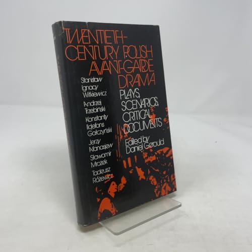 Twentieth-century Polish avant-garde drama: Pla... 0801409527 Book Cover