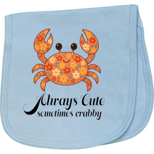 inktastic Crab Always Cute Sometimes Crabby Baby Burp Cloth Light Blue 45788