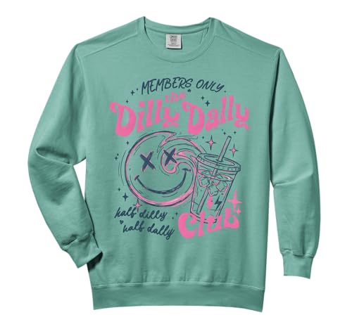 Members The Dilly Dally Club Funny Retro Comfort Colors Adult Sweatshirt