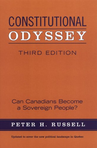 Constitutional Odyssey: Can Canadians Become a Sovereign People?, Third Edition