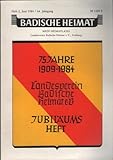  75 Jahre (1909-1984 ) Landesverein Badische Heimat e.V. : Jubiläumsheft. Darin Die Chronik des Landesvereins Badische Heimat von Ludwig Vögely