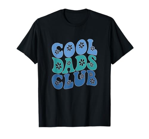 Cool Dads Club Retro Groovy Dad Día del Padre Camiseta