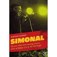 Simonal: Quem Nao Tem Swing Morre Com A Boca Cheia (Em Portugues do Brasil) 8501084824 Book Cover