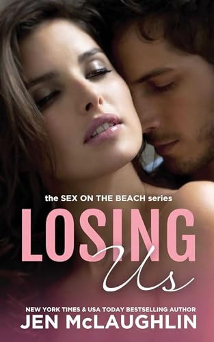 Losing Us: Sex on the Beach
