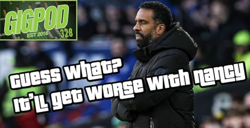 GIGPOD EP 328: GUESS WHAT? IT'LL GET WORSE WITH NANCY Podcast Por  arte de portada
