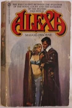 Mass Market Paperback Alexa by Maggie Osborne (1980-06-03) Book