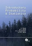 Introductory Probability and Statistics: Applications for Forestry and Natural Sciences (Modular Texts)