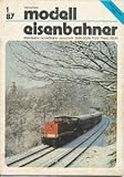 modelleisenbahnen der ddr battenberg  Modelleisenbahner 1/1987 DDR-Zeitschrift