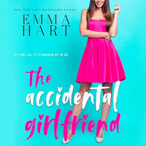 The Accidental Girlfriend B0DFZQ68Z2 Book Cover