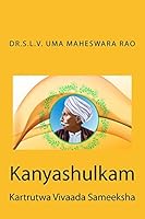 Kanyaashulkam: Kartrutwa Vivaada Sameeksha 1519721390 Book Cover