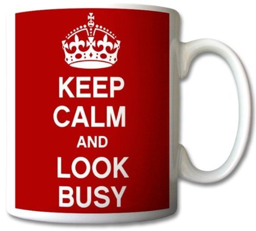 GrassVillageTM - Tazza con scritta"Keep Calm and Look Busy"