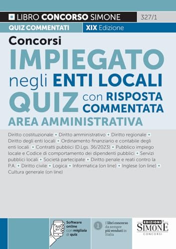 Concorsi Impiegato negli Enti Locali - Quiz con risposta commentata Area Amministrativa