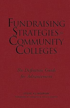 Fundraising Strategies for Community Colleges: The Definitive Guide for Advancement book cover