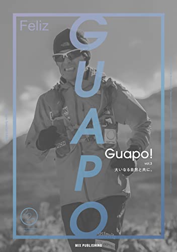 Feliz Guapo! Vol.3 Feliz Guapo! 2022 (MIX Publishing)