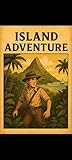 adventure island game boy  The island adventure (English Edition)