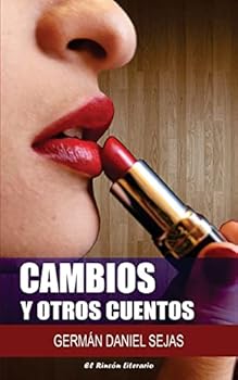 Paperback Cambios y otros cuentos [Spanish] Book