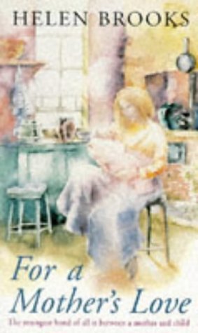 For a Mother's Love (As: Helen Brooks)