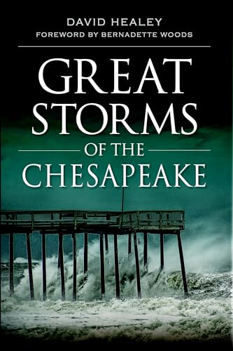 Great Storms of the Chesapeake (Disaster)