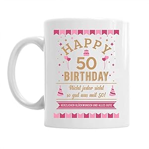 Design, Invent, Print! Tasse zum 50. Geburtstag – passend für Frauen – witzige Geschenkidee – Weiß – ca. 285 ml (10 oz)