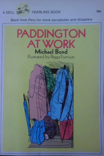PADDINGTON AT WORK (1ST ED, 2ND PRT) B00AMQ537W Book Cover