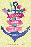 The Loose Ends List