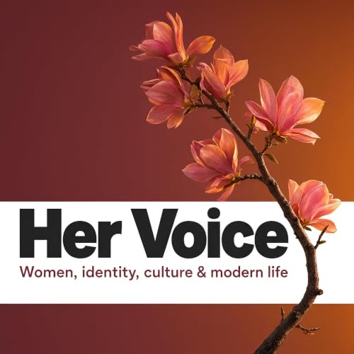 『Her Voice: Women, identity, culture & modern life』のカバーアート