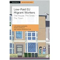 Low-Paid EU Migrant Workers