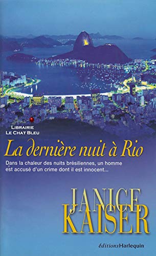 LA DERNIERE NUIT A RIO