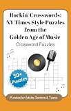Rockin' Crosswords: NY Times Style Puzzles from the Golden Age of Music
