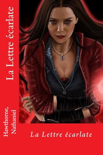 La Lettre ecarlate (French Edition)