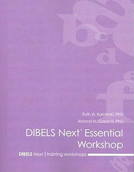 Dibels Next Essential Workshop