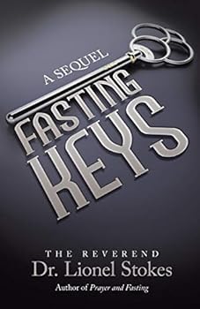 Paperback Fasting Keys: A Sequel Book