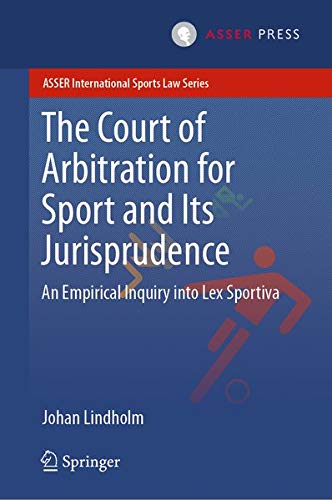 Buy The Court of Arbitration for Sport and Its Jurisprudence — BookShops.in