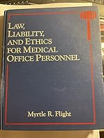 Law Liability and Ethics for Medical Office Personnel 0827339739 Book Cover