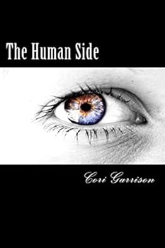 The Human Side (Sequel to New Beginnings)