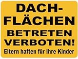 Schild - Dachflächen betreten verboten Eltern haften... - Gr. ca. 40 x 25 cm - 308762/1