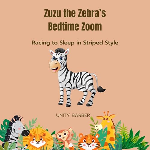 Zuzu the Zebra’s Bedtime Zoom cover art
