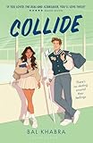 Collide: From the Sunday Times bestselling author of Spiral: 1