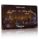 Madrid Spain Palace Hotel Decor Metal Sign Retro Wall Decor 8 x 12 Inch