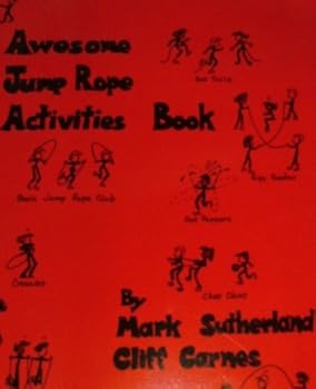 Unknown Binding Awesome jump rope activities book