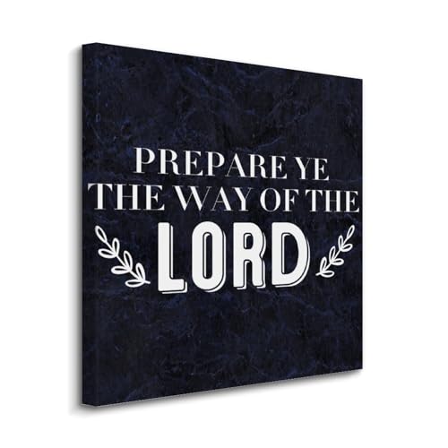 Póster Prepare Ye The Way, pintura motivacional para dar vida a paredes vacías
