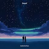  Amidst the stars
