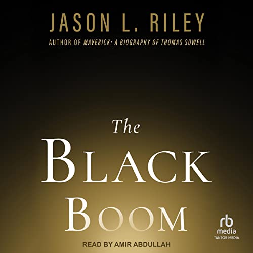 The Black Boom by Jason L. Riley episode artwork