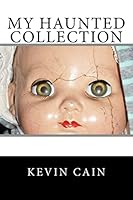 My Haunted Collection 1508619220 Book Cover