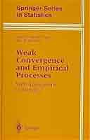 Weak Convergence and Empirical Processes: With Applications