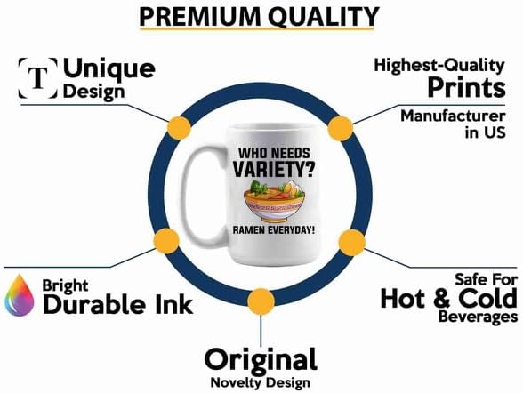 Ramen Coffee Mug 15oz White -Who needs variety - Food Lovers chicken pumpkin vegan pantry spicy noodles image 3