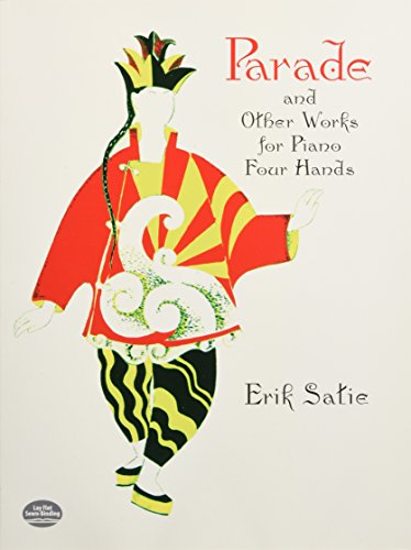 Image of Erik Satie: Parade La Belle Excentrique & Other Works (Dover Music for Piano)